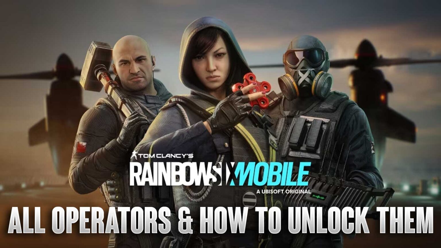 Rainbow Six Mobile Guide – All Operators & How to Unlock Them